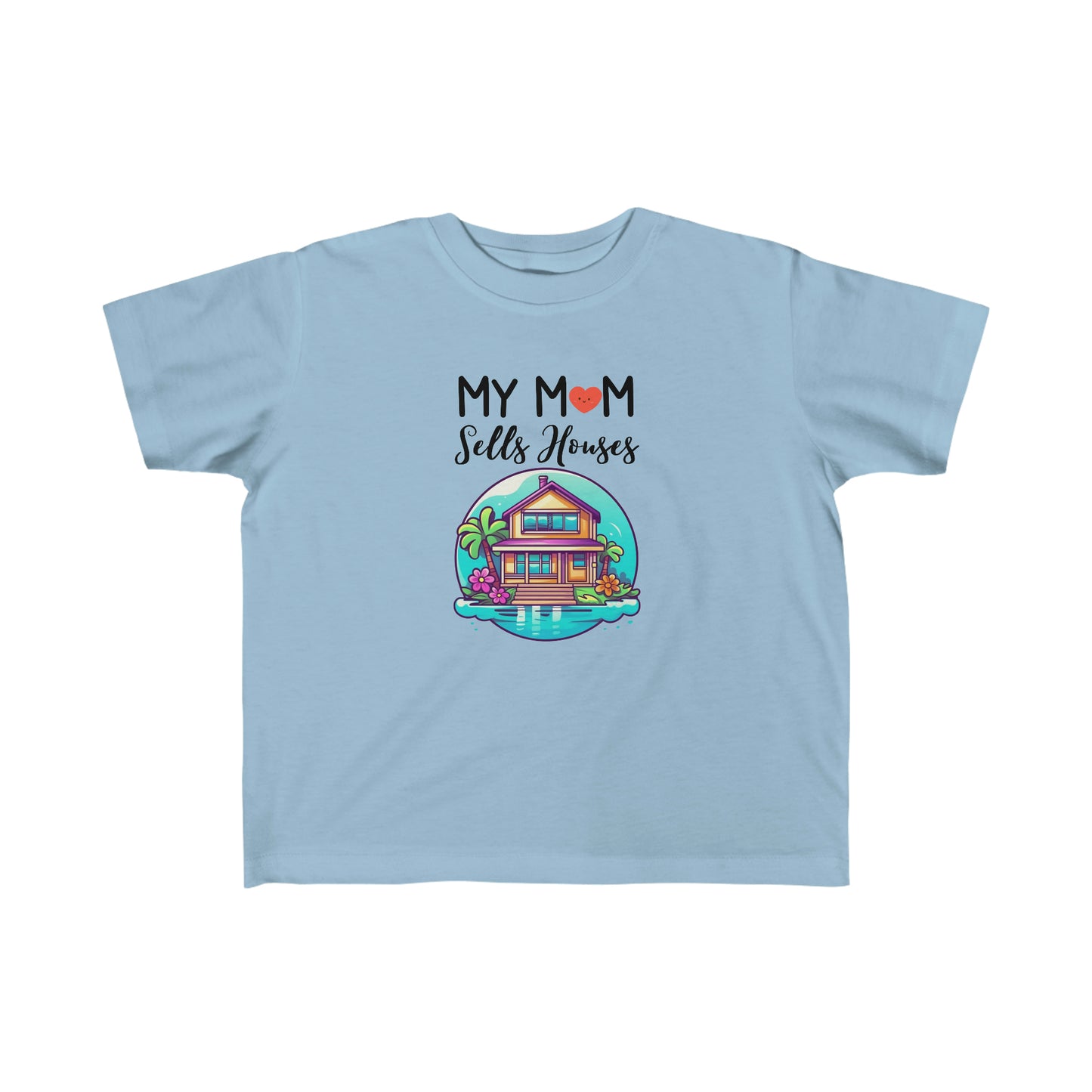 My Mom Sells Houses Toddler Shirt | Realtor Promo Idea | Real Estate Agent Gift