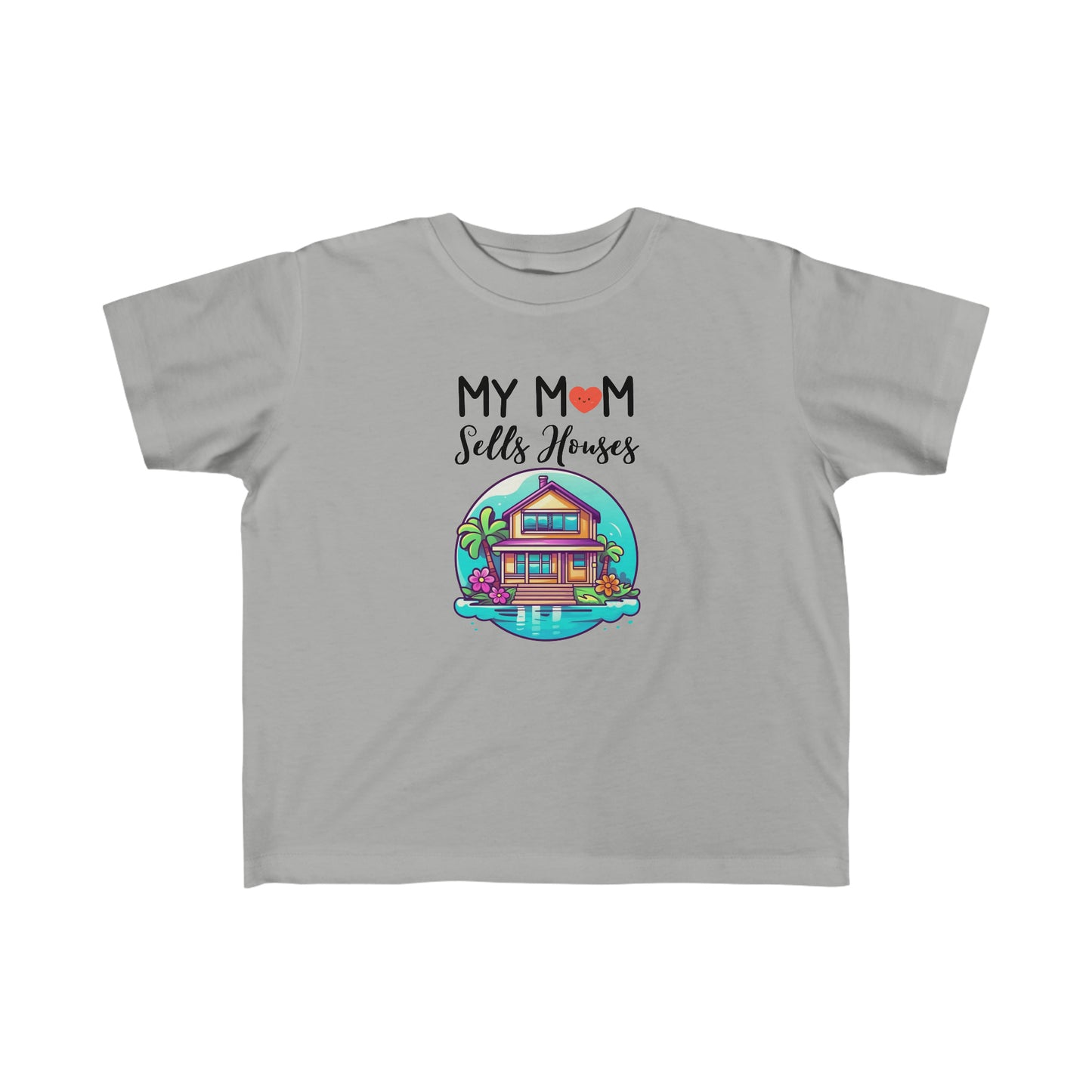 My Mom Sells Houses Toddler Shirt | Realtor Promo Idea | Real Estate Agent Gift