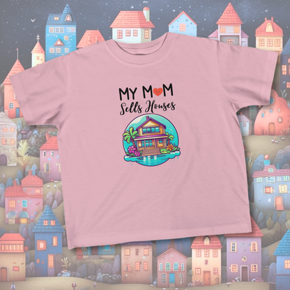 My Mom Sells Houses Toddler Shirt | Realtor Promo Idea | Real Estate Agent Gift