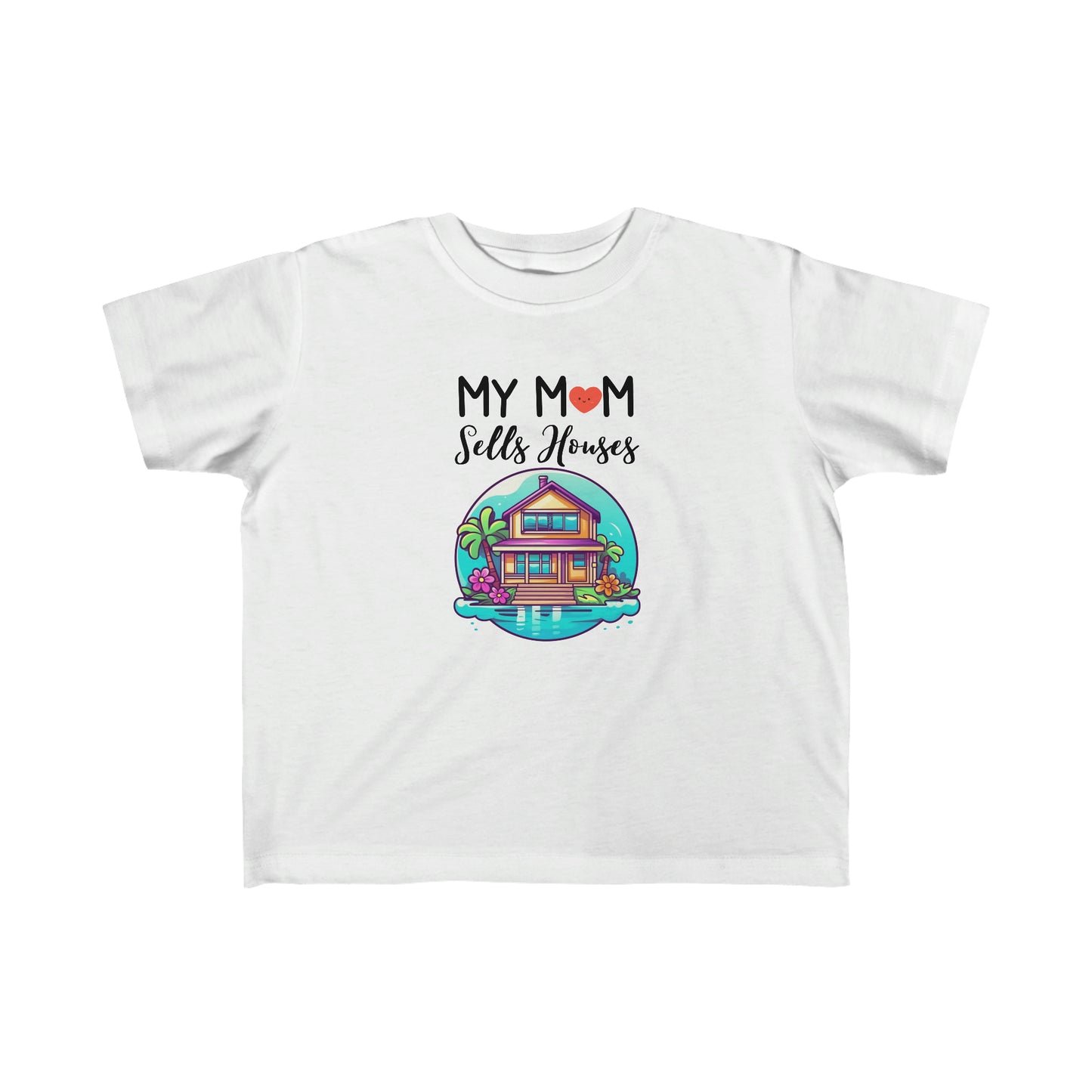 My Mom Sells Houses Toddler Shirt | Realtor Promo Idea | Real Estate Agent Gift